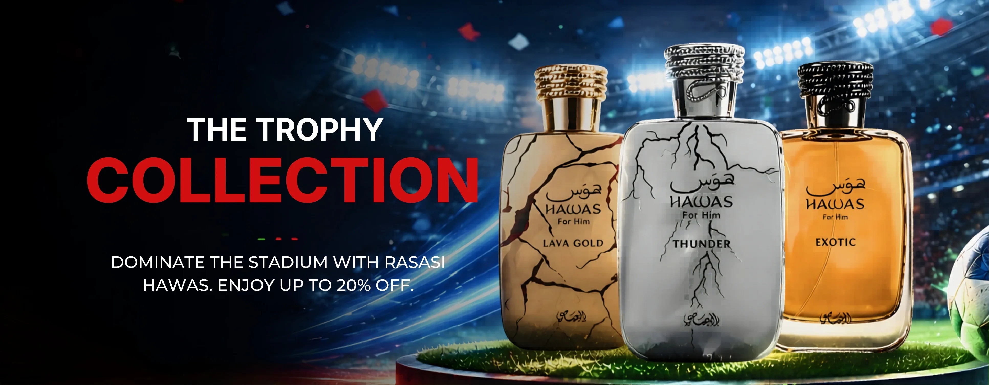 Three bottles of Rasasi Hawas for him perfume on a sports field with promotional text.